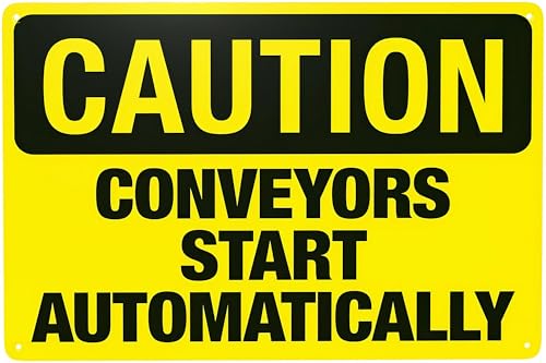 Automatic Conveyor Startup Hazard Warning Sign 8"x12", Metal Safety Plaque