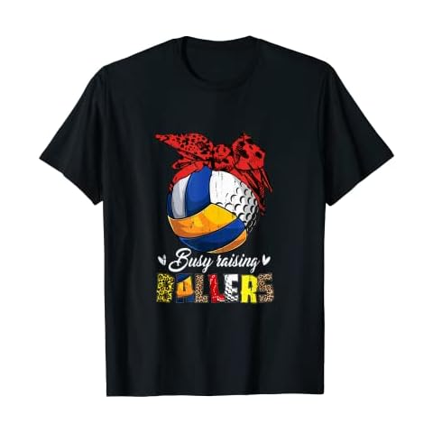 Volleyball Mom Golf Mom Busy Raising Ballers Gifts Mom T-Shirt Cover