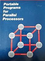 Portable Programs for Parallel and Processors 0030144043 Book Cover