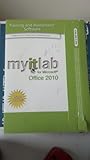 Myitlab for Microsoft Office 2010 Student Access Card