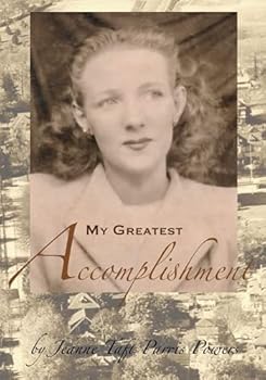 Paperback My Greatest Accomplishment Book