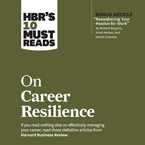 HBR's 10 Must Reads on Career Resilience by Harvard Business Review episode artwork
