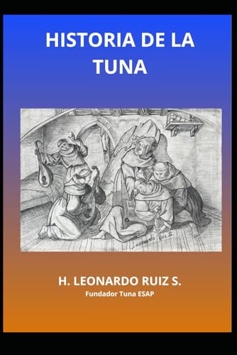 HISTORIA DE LA TUNA