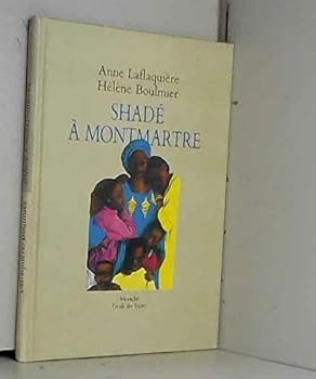 Hardcover shade a montmartre [French] Book