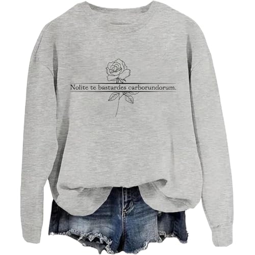 Retro Nolite Te Bastardes Carborundorum Sweatshirt Flower Long-Sleeve Shirt