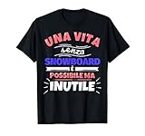 Photo Gallery snowboard regalo divertente atleta sport - una vite senza sn maglietta Photo Gallery snowboard regalo divertente atleta sport - una vite senza sn maglietta