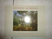 Dennis Doheny: of Land and Sea B006HJKBZM Book Cover