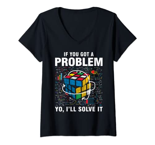 Mujer SI tienes un problema, yo lo resolveré: divertido Speed Cubing Camiseta Cuello V