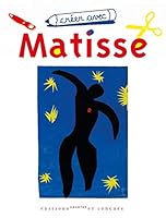 Créer avec Matisse 2352900735 Book Cover