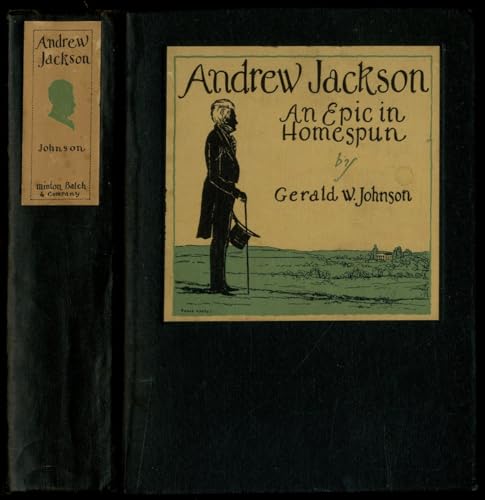 Andrew Jackson: An Epic in Homespun [Unknown] B003G9907Q Book Cover