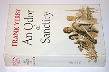 Hardcover An Odor of Sanctity A Novel of Medieval Moorish Spain Book