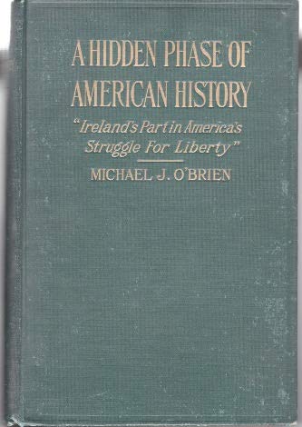 A hidden phase of American history;: Ireland's ... B00085JIFU Book Cover