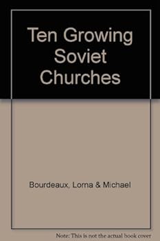 Paperback Ten Growing Soviet Churches Book