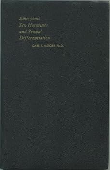 Paperback Embryonic Sex Hormones and Sexual Differentiation [Unknown] Book
