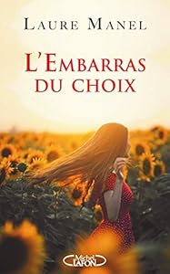 L'embarras du choix