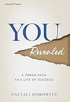 You Revealed: A Torah Path to a Life of Success 1422627462 Book Cover