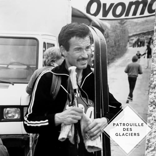 La PDG : Jean-Marc Farquet, une l&eacute;gende de Verbier avec plus de 15 Patrouilles de Glaciers