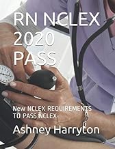 RN NCLEX 2020 PASS: New NCLEX REQUIREMENTS TO PASS NCLEX