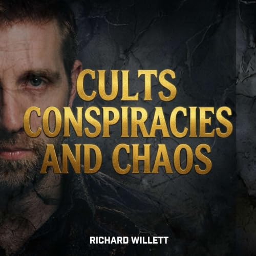 CULTS CONSPIRACIES AND CHAOS cover art