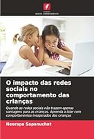 O impacto das redes sociais no comportamento das crianças 6208474213 Book Cover