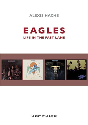 Eagles: Life in the fast lane