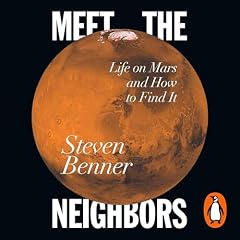 Meet the Neighbors Audiolibro Por Steven A. Benner arte de portada