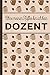 Produktbild Ohne meinen Kaffee bin ich kein Dozent: blanko A5 Notizbuch liniert mit über 100 Seiten - Kaffeemotiv Softcover für Dozenten