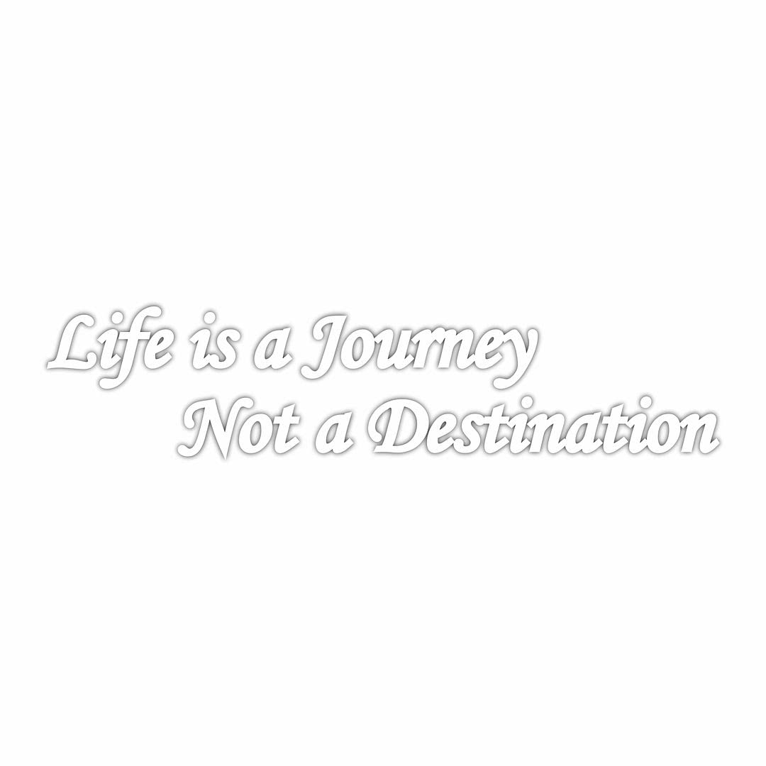 KREEPO Life is a Journey Not a Destination Waterproof, Self-Adhesive Exterior Quote Vinyl Sticker for Car_2pcs, Size(6.6cm X 29cm) White_kr11