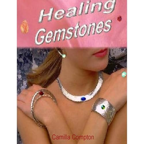 Healing Gemstones by Camilla Compton episode artwork