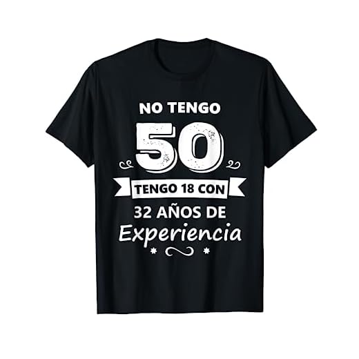 No Tengo 50 Años Regalo de Cumpleaños Camiseta