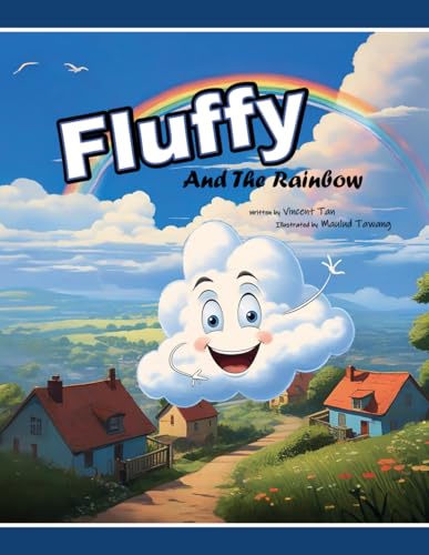 Fluffy and the Rainbow