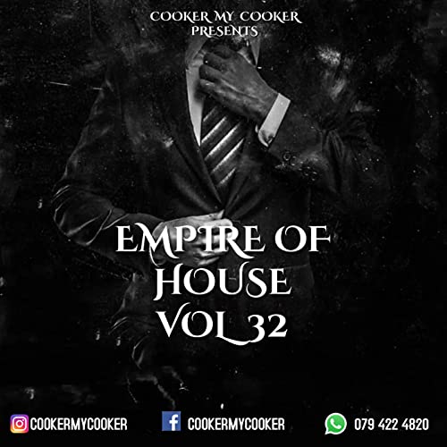 Empire Of House Vol 32 Mixed By Cooker My Cooker