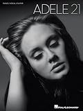Adele 21 | Piano Vocal Guitar Sheet Music | Pop Songbook Arrangements for Intermediate and Advanced Players | Artist Songbook for Practice, Performance, or Gift for Pianists