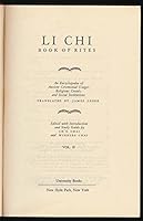 Li Chi: Book of Rites: An Encyclopedia of Ancient Ceremonial Usages, Religious Creeds, and Social Institutions B000BVNKM8 Book Cover