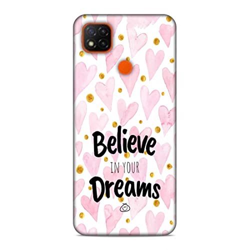 Image of Printed Mobile Back Hard Case Cover for Xiaomi Redmi 9C / Xiaomi Poco C31 / Xiaomi Redmi 9 Activ /Xiaomi Redmi 9 | Stay Positive, Believe in Your Dreams -2196