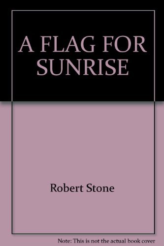 A Flag for Sunrise 0345342496 Book Cover