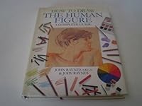 How to Draw the Human Figure : A Complete Guide 0752568299 Book Cover