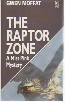 The Raptor Zone - Book #12 of the Miss Pink