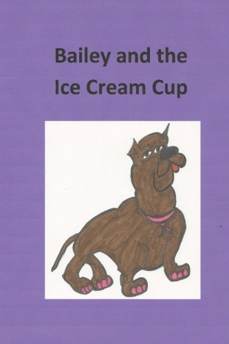 Bailey and the ice cream cup