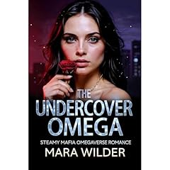The Undercover Omega Audiolibro Por Mara Wilder arte de portada