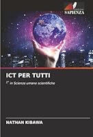 ICT PER TUTTI: 1° in Scienze umane scientifiche (Italian Edition) 6203875457 Book Cover