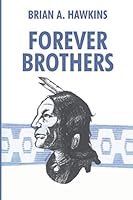 Forever Brothers 0993852750 Book Cover