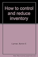 How to Control and Reduce Inventory 0134023056 Book Cover