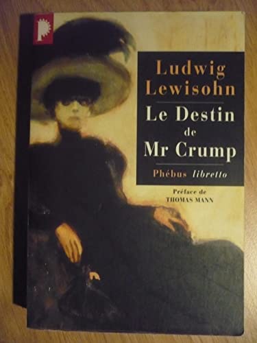 LE DESTIN DE MR CRUMP (0000) [French] 2859405429 Book Cover