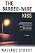 Produktbild The Barbed-wire Kiss (Harry Rane Novels)