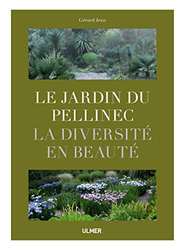 Le jardin du Pellinec: la diversité en beauté