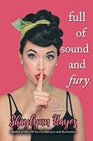 Full of Sound and Fury: Living With Misophonia 1990467008 Book Cover