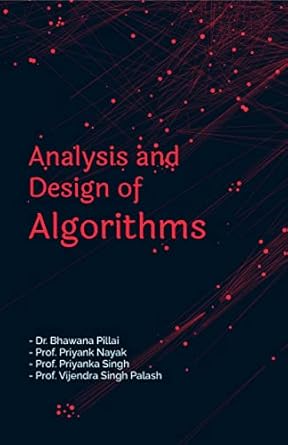 Buy Analysis and Design of Algorithms Book Online at Low Prices in ...