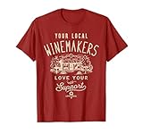 Unterstützen Sie Ihre lokalen Winzer Weingut Weinberge Weinläden T-Shirt