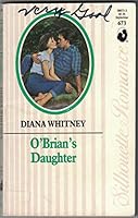 O'Brian'S Daughter (Silhouette Romance, 673) 0373086733 Book Cover